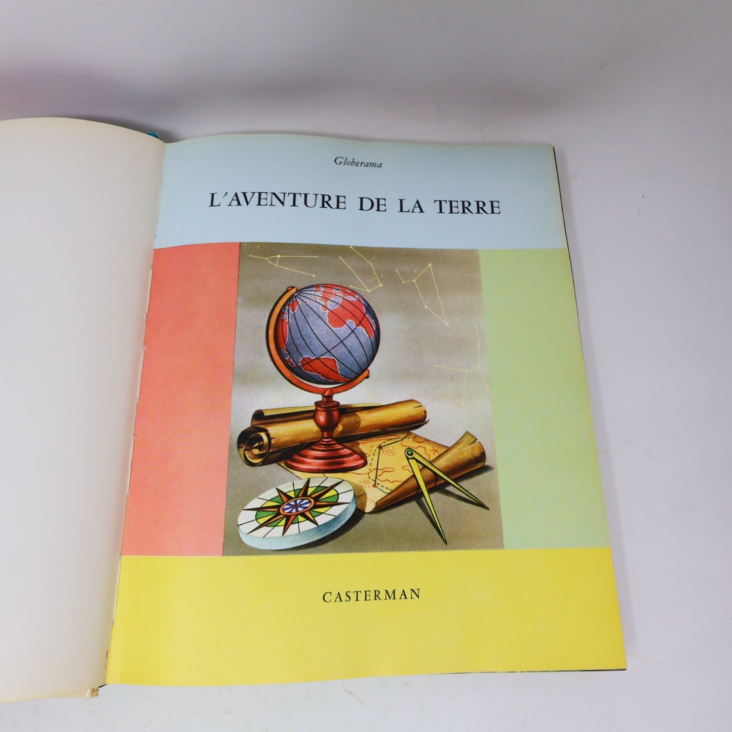 1969 L'Aventure de la Terre Géographie Histoire Sciences Globerama Casterman 60s