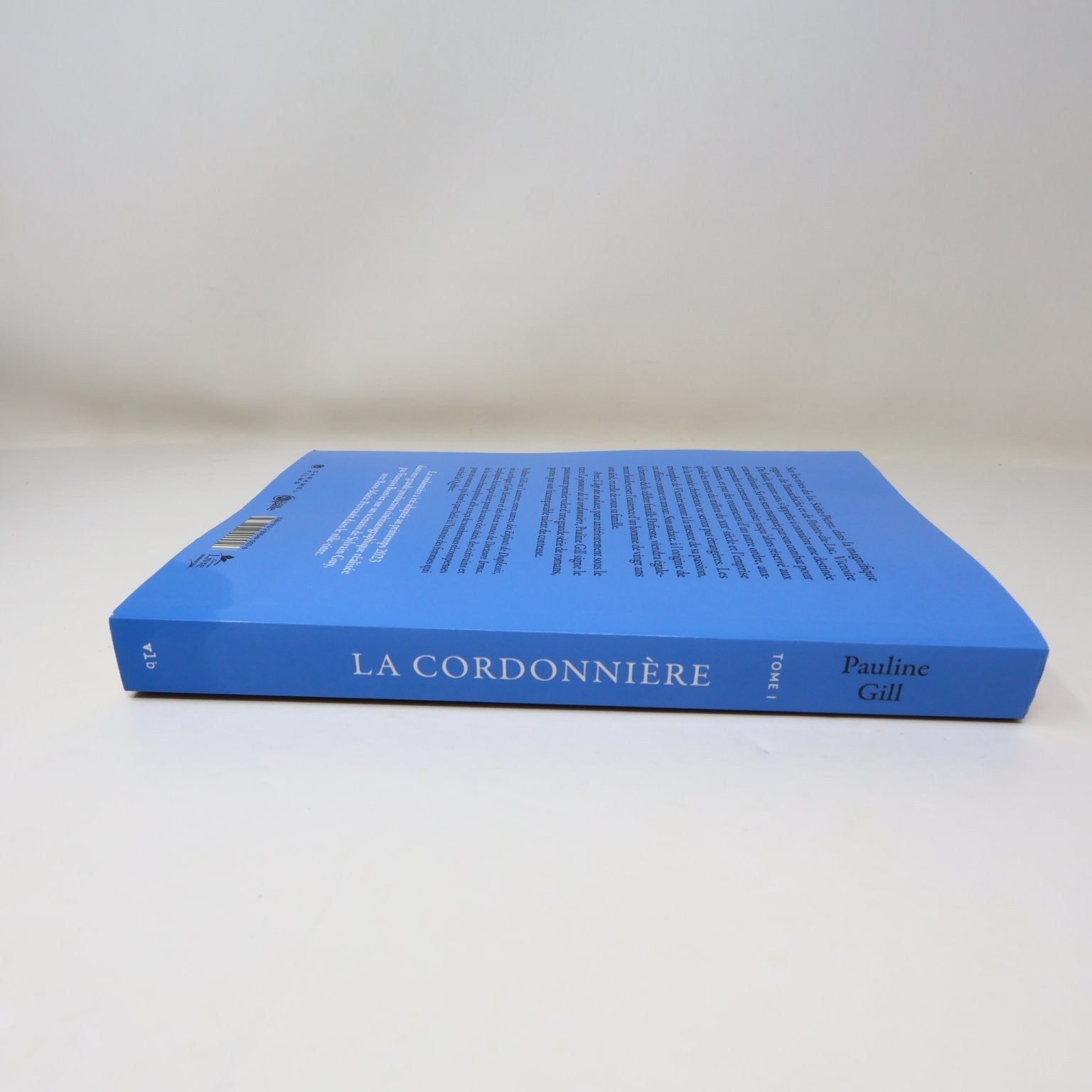 La Cordonnière Tome 1 L'Âge des Audaces Pauline Gill 2023 VLB Éditeur Livre