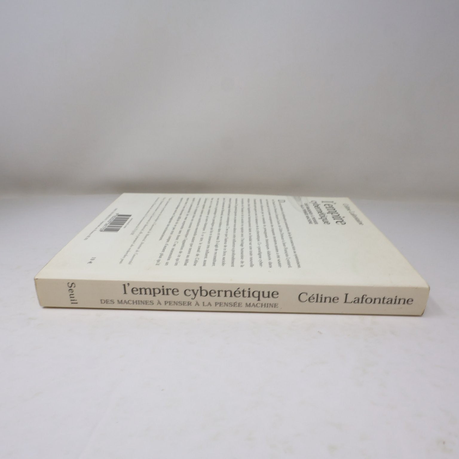L'empire Cybernétique Céline Lafontaine 2004 Philosophie Pensée Machine Seuil