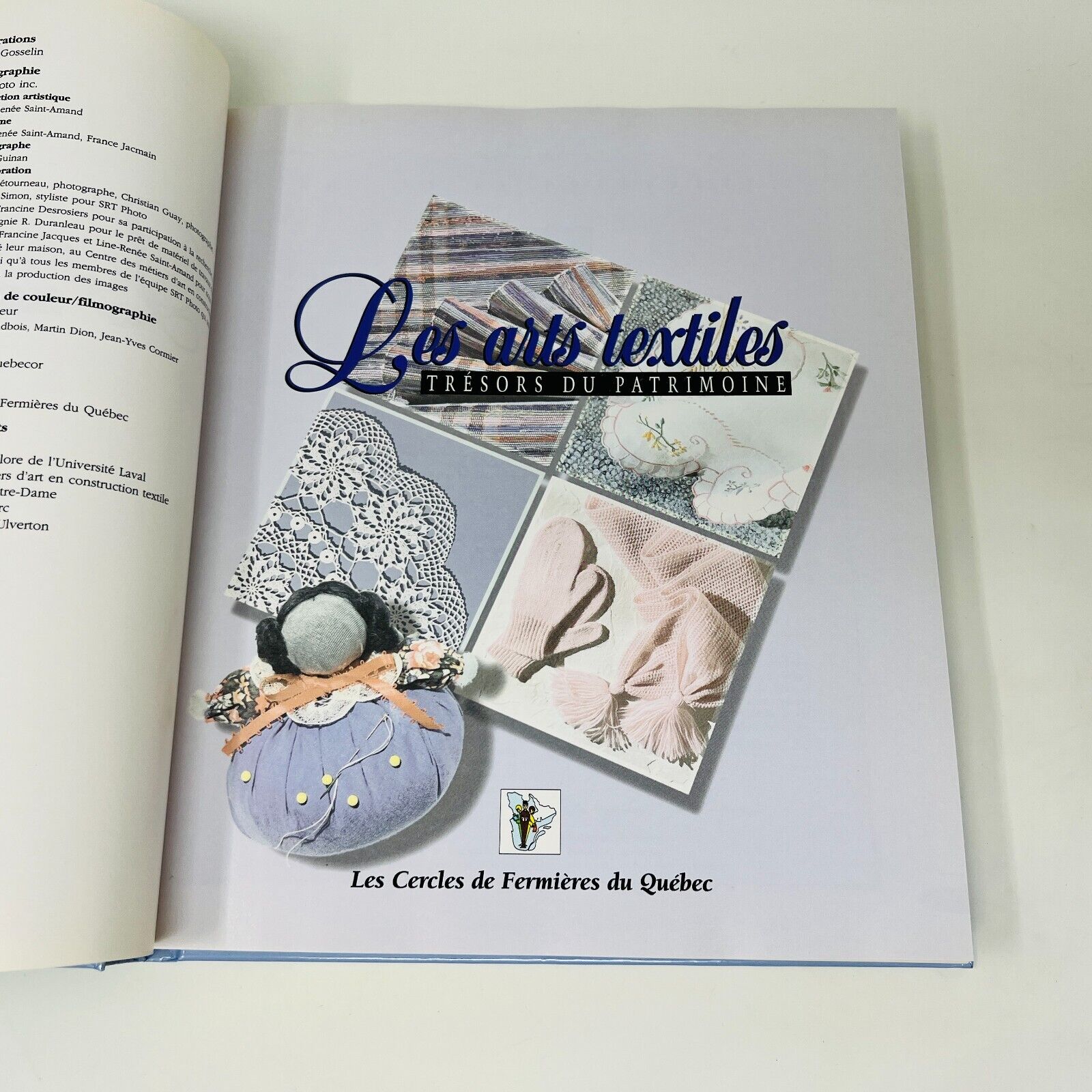 1995 Les Arts Textiles Cercles de Fermières du Québec Tissage Couture Crochet HC