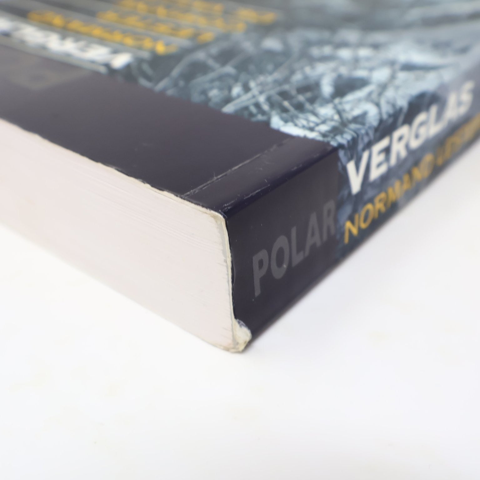 Verglas Normand Lester/Corinne De Vailly 2006 Thriller Libre Expression Polar