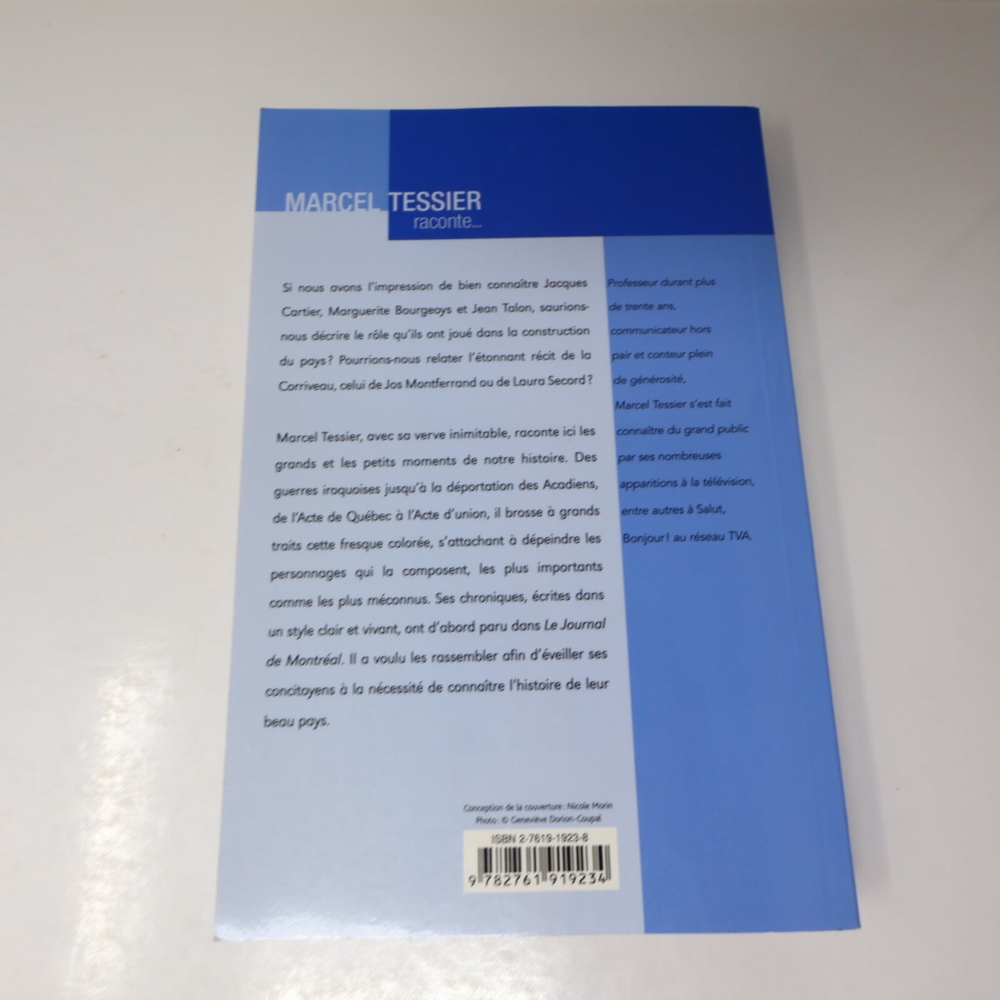 Marcel Tessier Raconte Chroniques d'Histoire #1 De L'homme 2004 PB Français Book