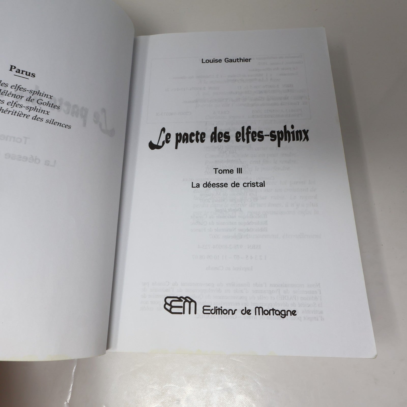 Le Pacte des Elfes-Sphinx #3 La Déesse de Cristal Louise Gauthier De Mortagne PB