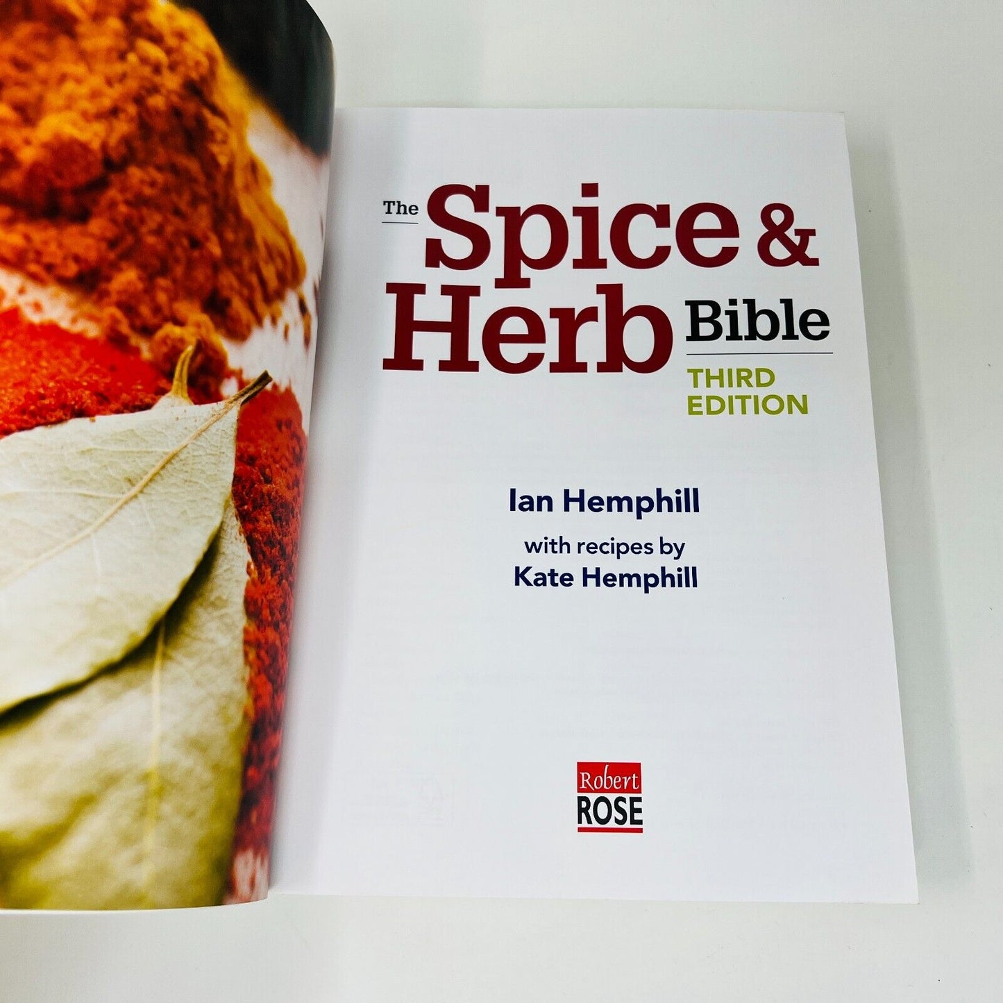 2014 The Spice and Herb Bible 3rd Ed. by Kate & Ian Hemphill Paperback Recipes