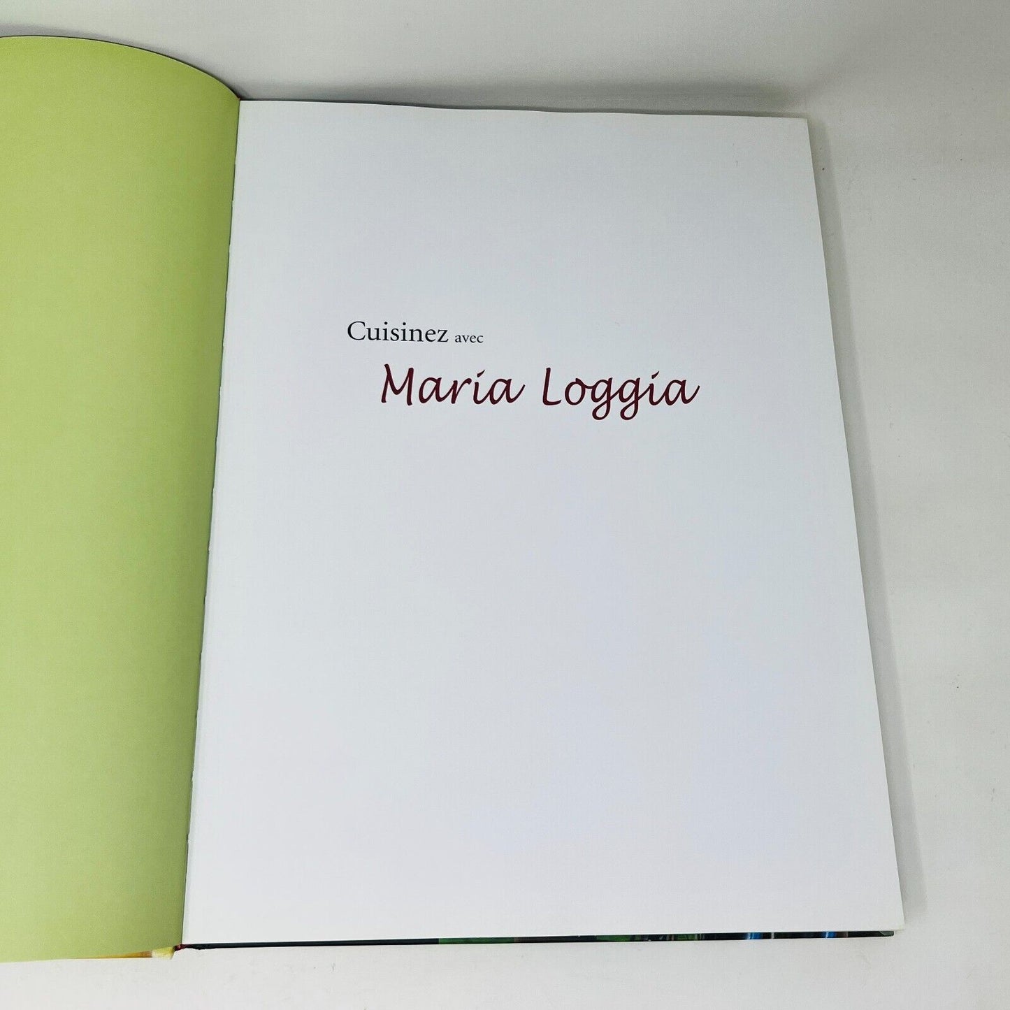 2009 Cuisinez avec Maria Loggia Livre de Recettes Émission Télévisée Célébrité