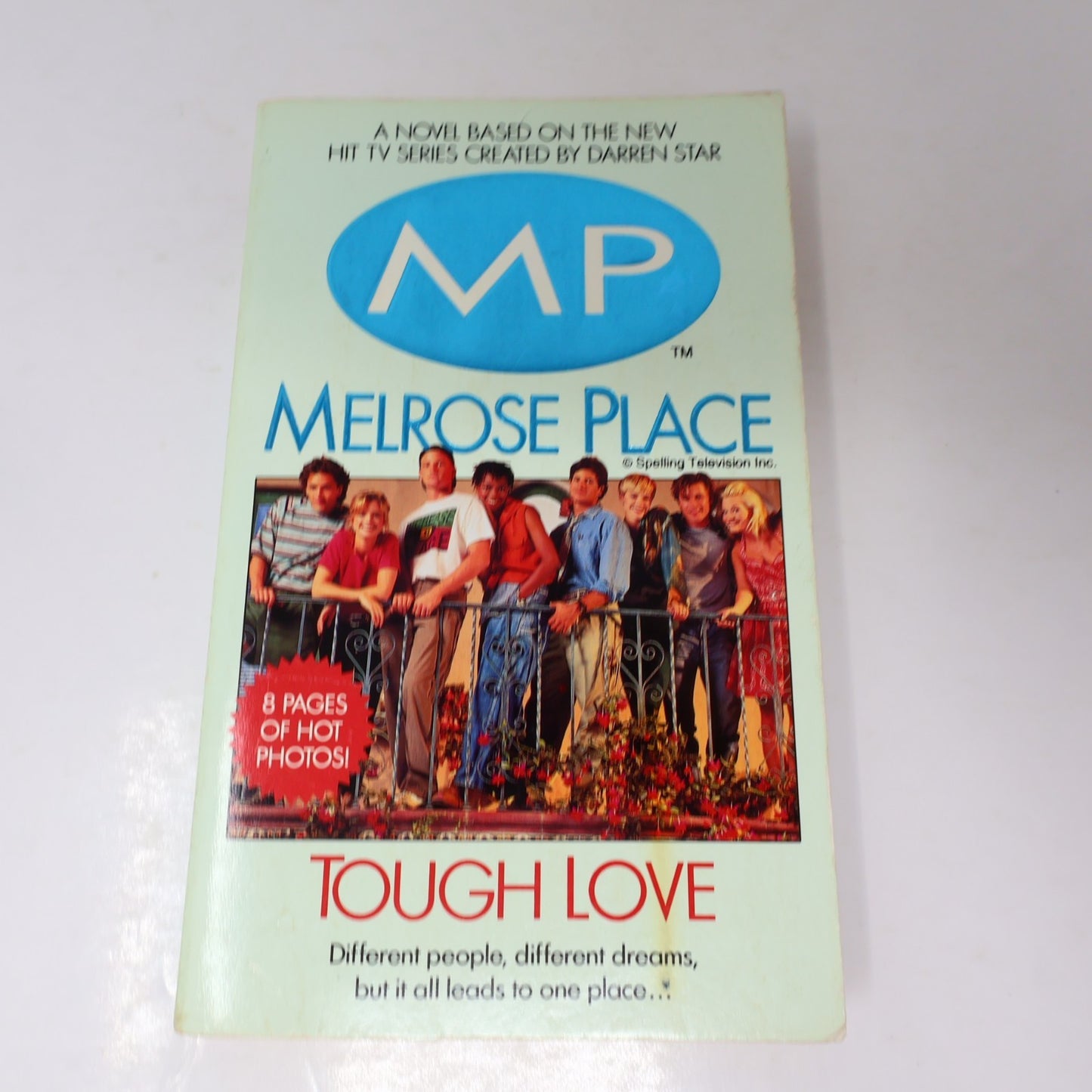Melrose Place 2 Books Lot Tough Love/Keeping the Faith Dean James Harper Tv PB