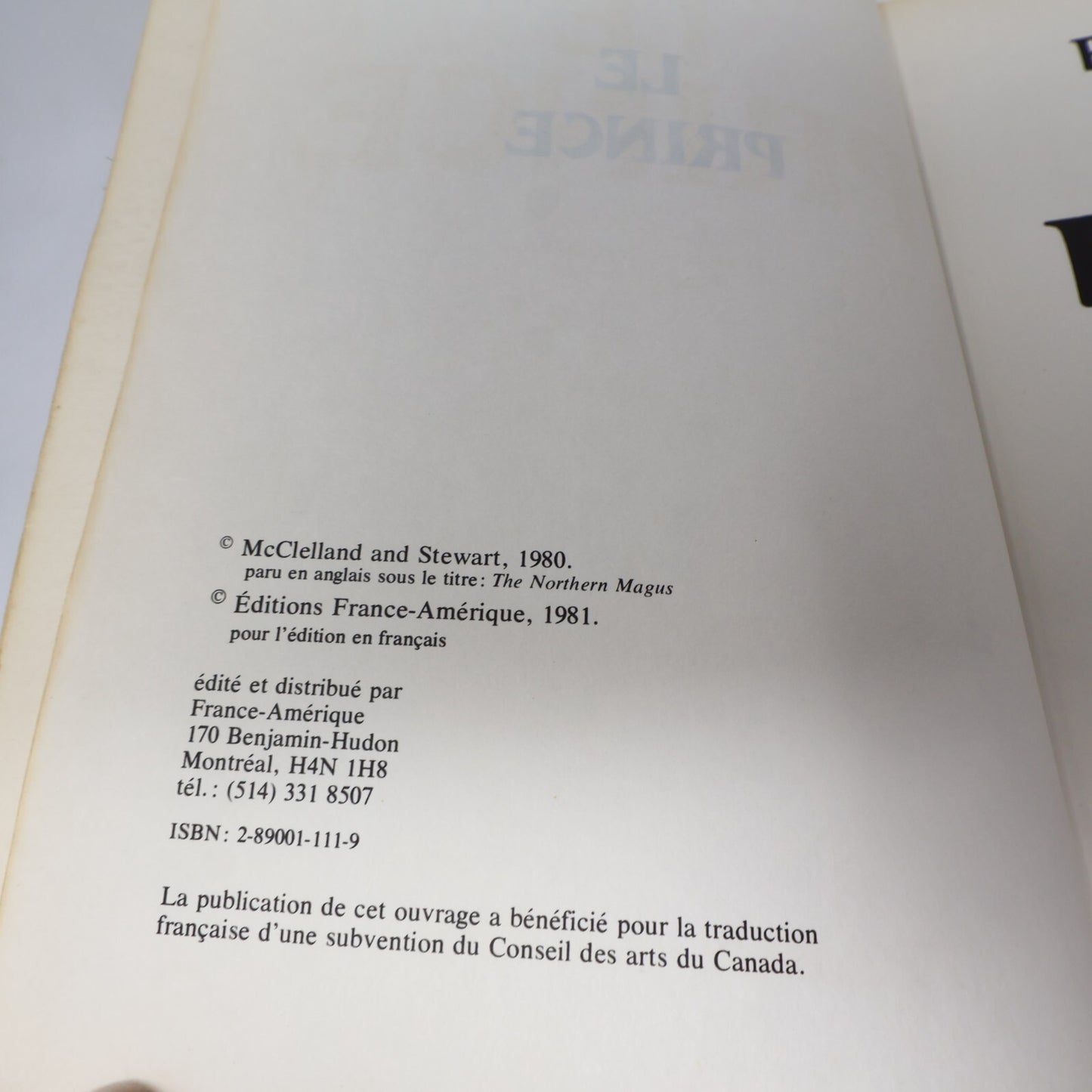 1981 Le Prince Richard Gwyn France-Amérique Pierre Elliott Trudeau Biographie PB
