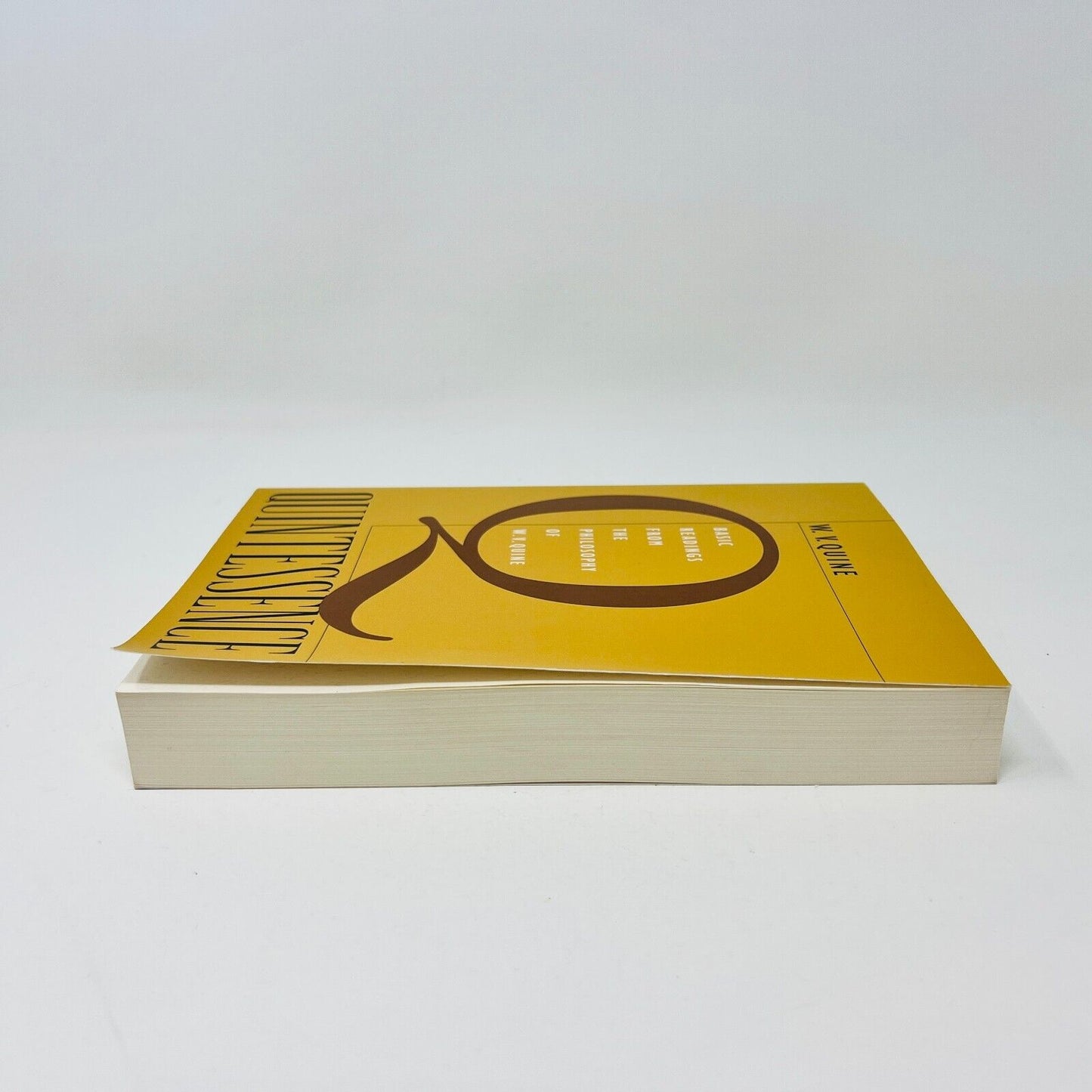 Quintessence Basic Readings from the Philosophy of W. V. Quine by W. Van Orman