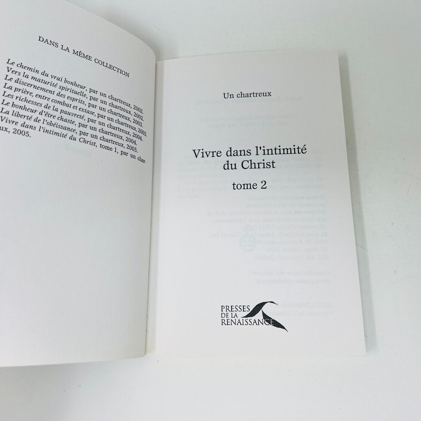 2006 Vivre dans l'Intimité du Christ 2 de Un Chartreux Presses de la Renaissance