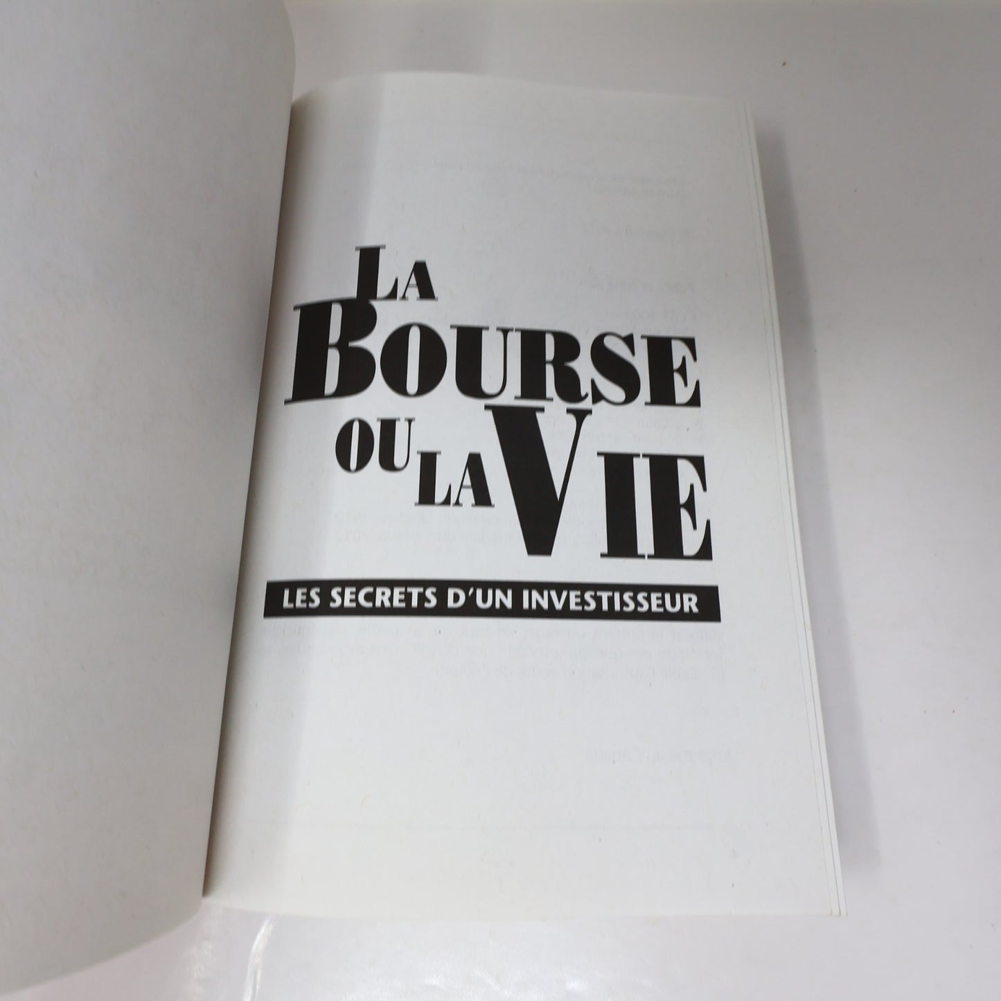 La Bourse ou la Vie les Secrets d'un Investisseur Guy & Philippe le Blanc 2012