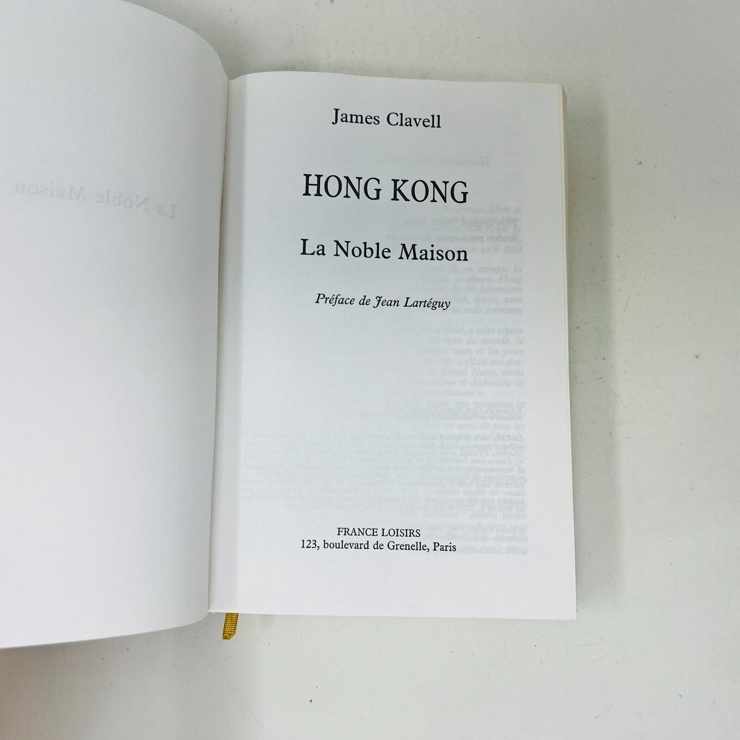 1994 La Noble Maison de James Clavell France Loisirs Français/French Noble House