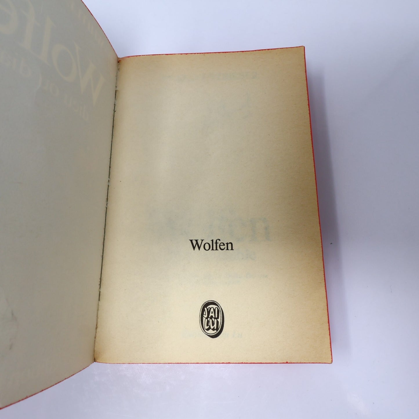 Wolfen Dieu ou Diable Whitley Strieber J'ai Lu 1982 Horreur Thriller Fantaisie