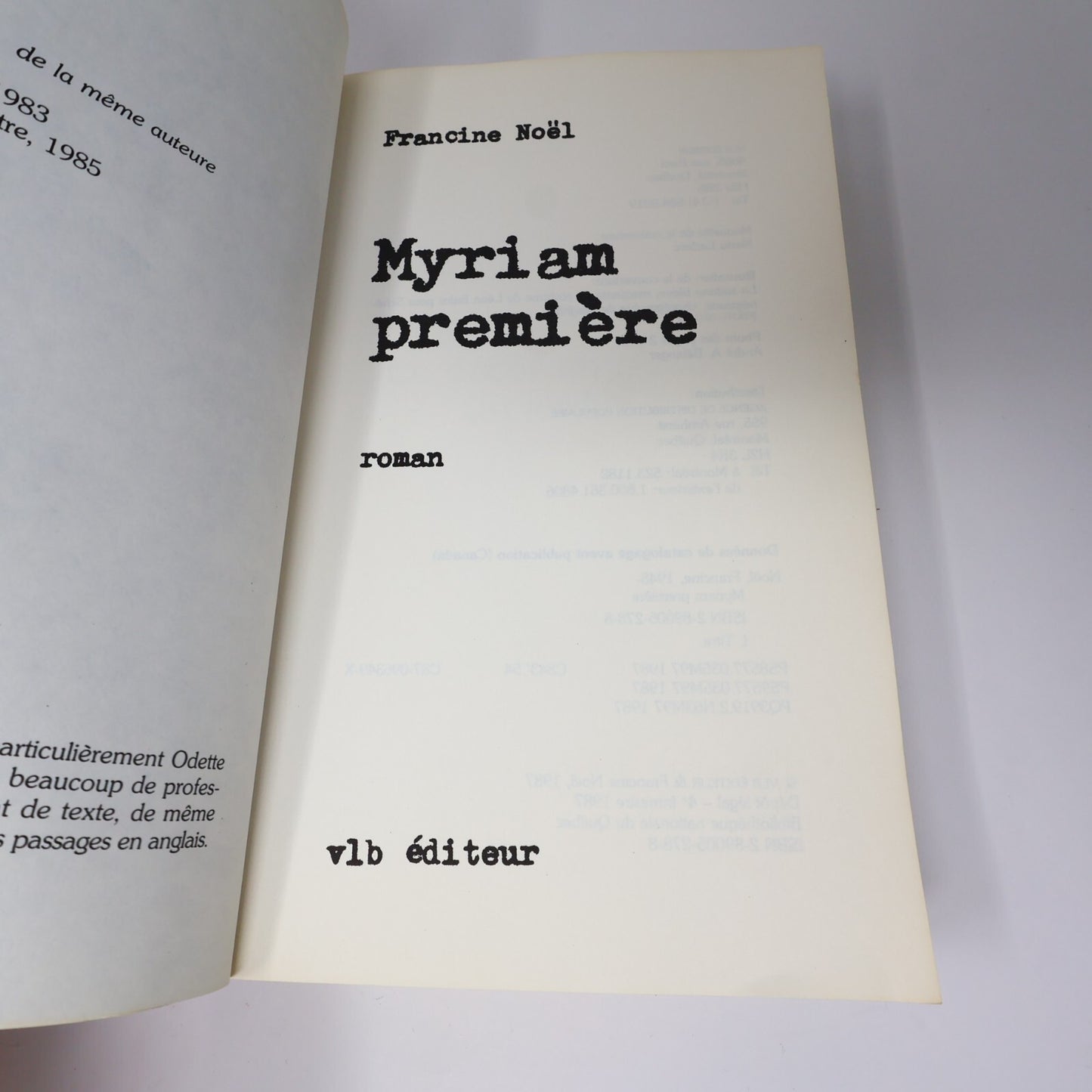 Francine Noël Lot 2 Livres Myriam Première/Maryse Littérature Québécoise Roman