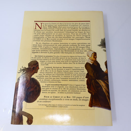 Pour le Christ et le Roi la Vie au Temps des Premiers Montréalais Yves Landry HC