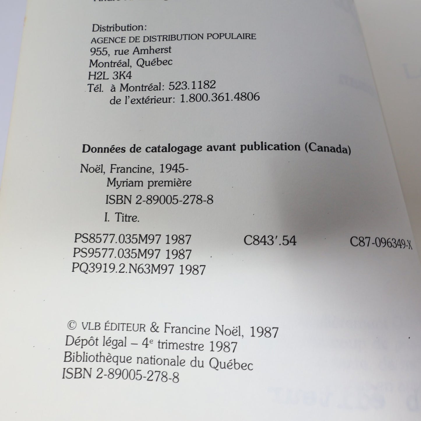 Francine Noël Lot 2 Livres Myriam Première/Maryse Littérature Québécoise Roman