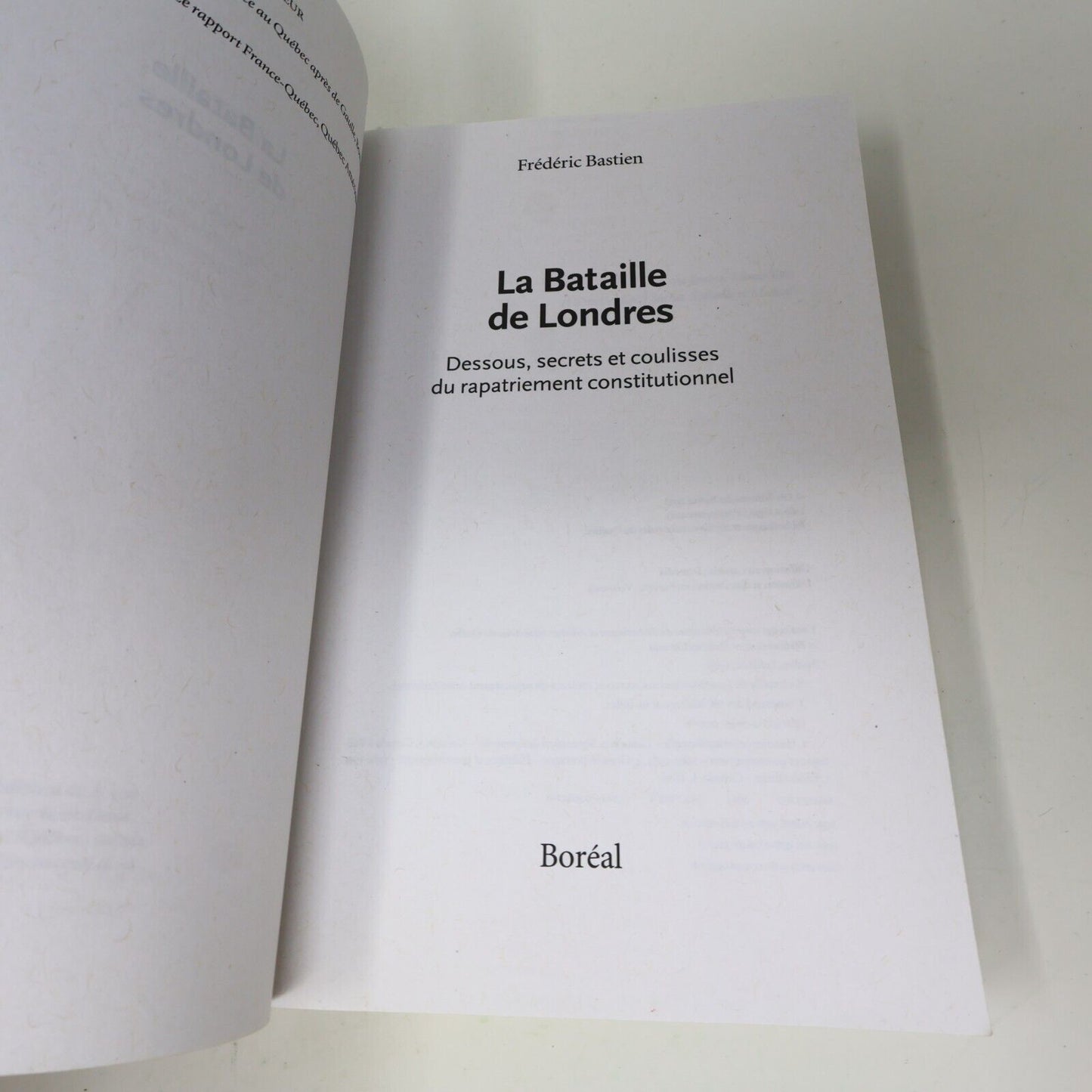 2013 La Bataille de Londres Frédéric Bastien Boréal Français Paperback Canada PB