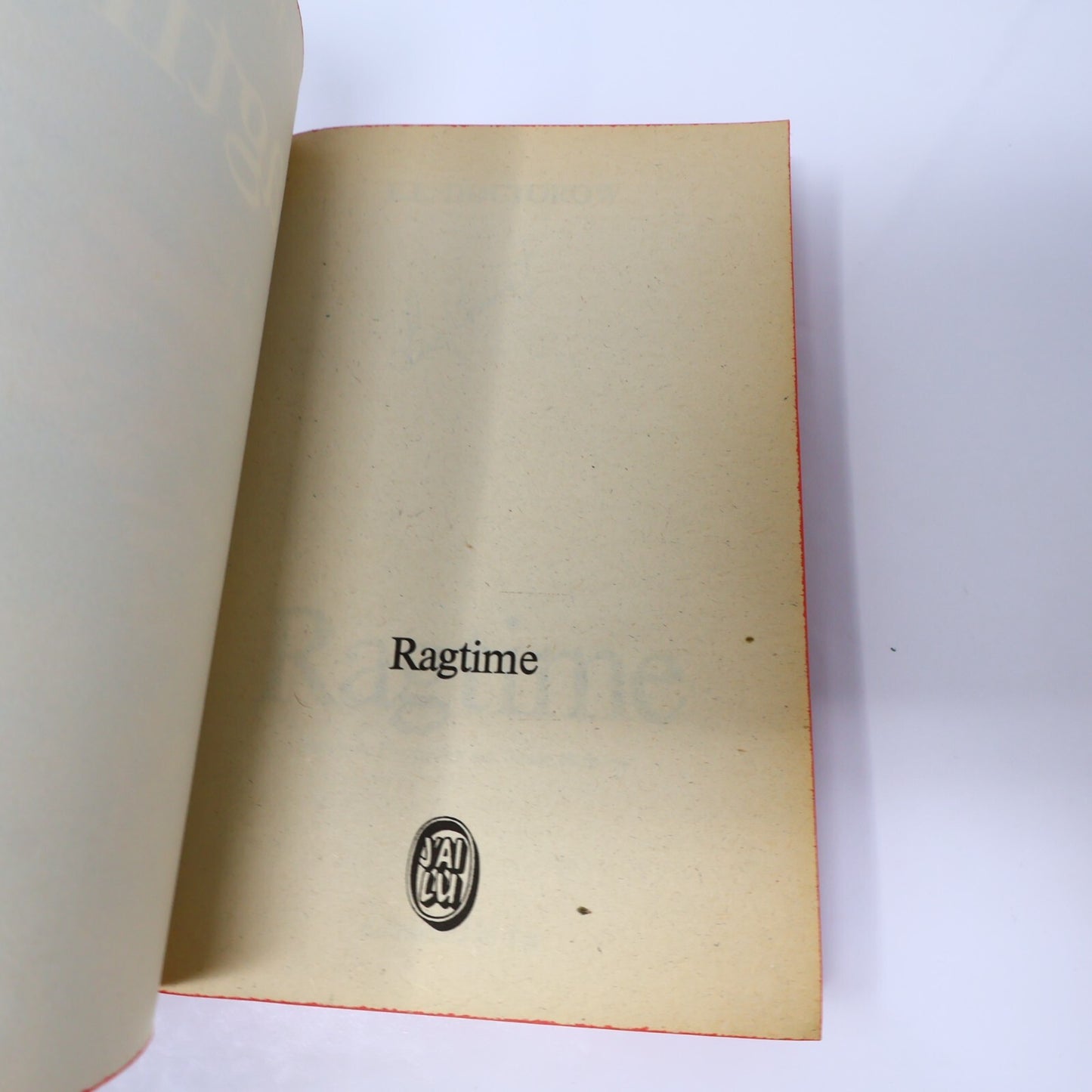 Ragtime Edgar Lawrence Doctorow J'ai Lu 1982 Fiction Historique Film Français PB