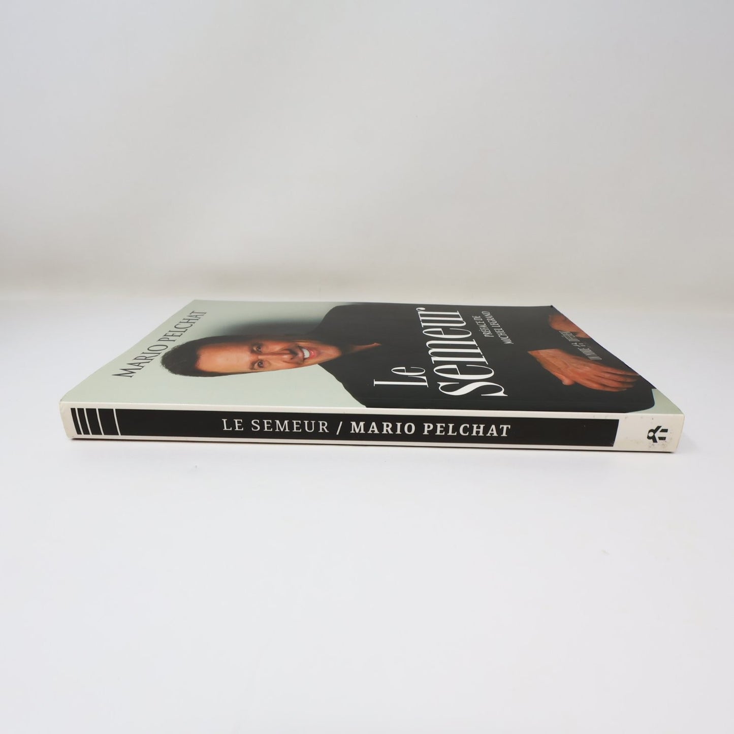 Le Semeur Mario Pelchat 2012 Autobiographie Michel Legrand Un Monde Différent