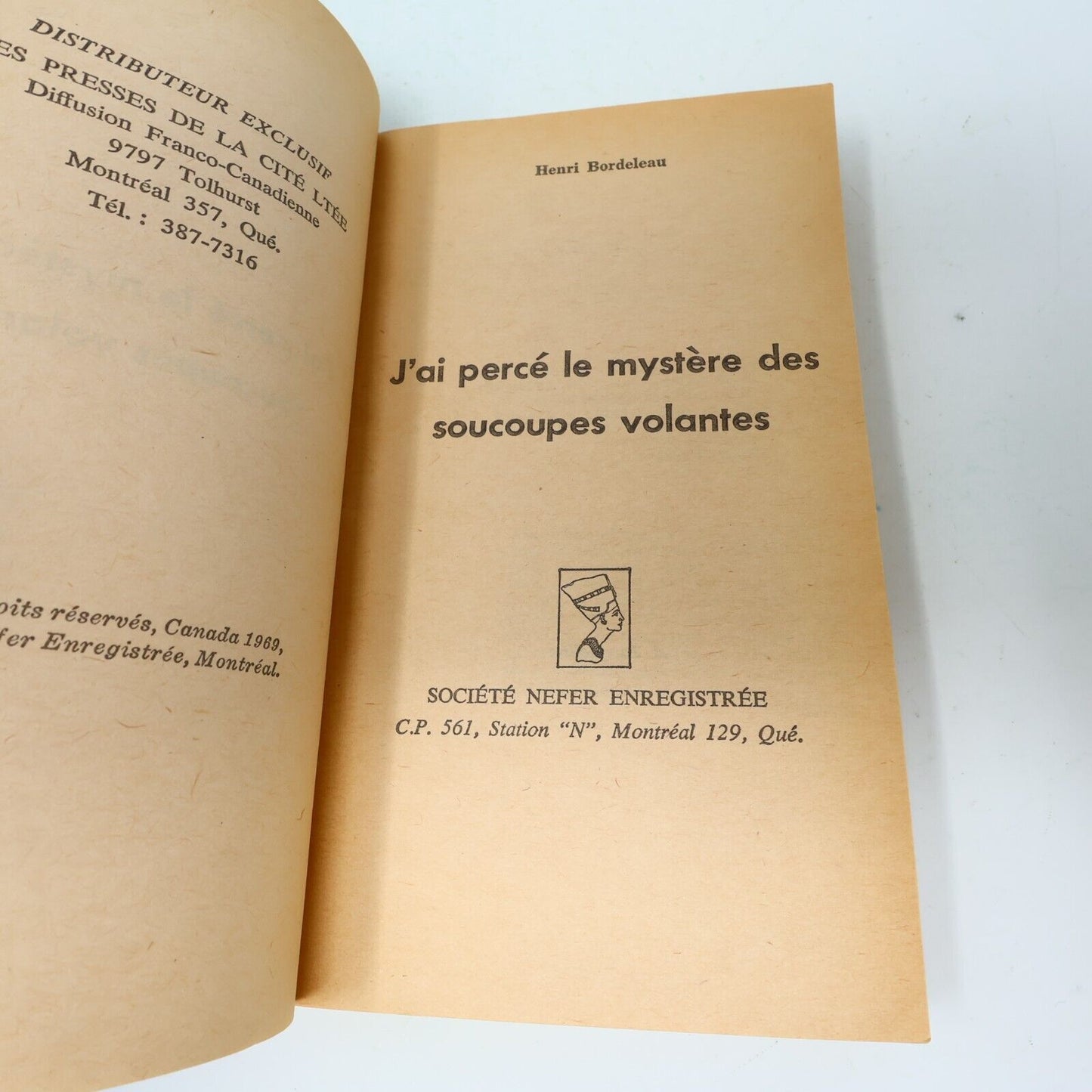1970 J'ai Perçé le Mystère des Soucoupes Volantes Henri Bordeleau Ovnis Ufo 70s