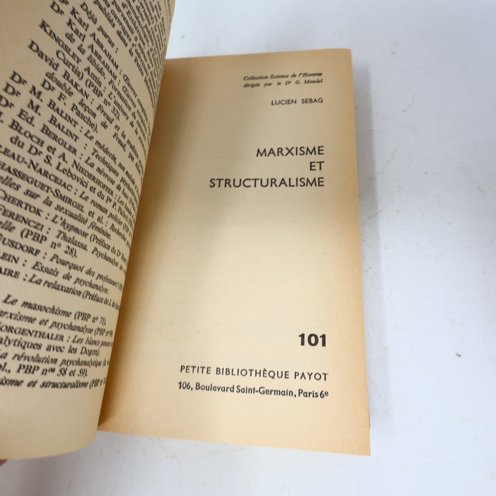 Marxisme et Structuralisme Lucien Sebag Petite Bibliothèque Payot 1967 Français