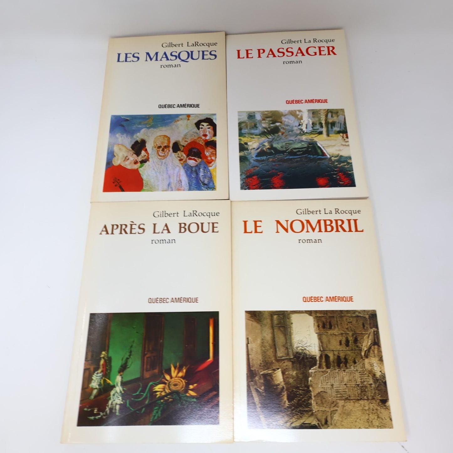 Gilbert la Rocque Lot 4 Livres Après la Boue/Nombril/Masques/Passager Roman 80s