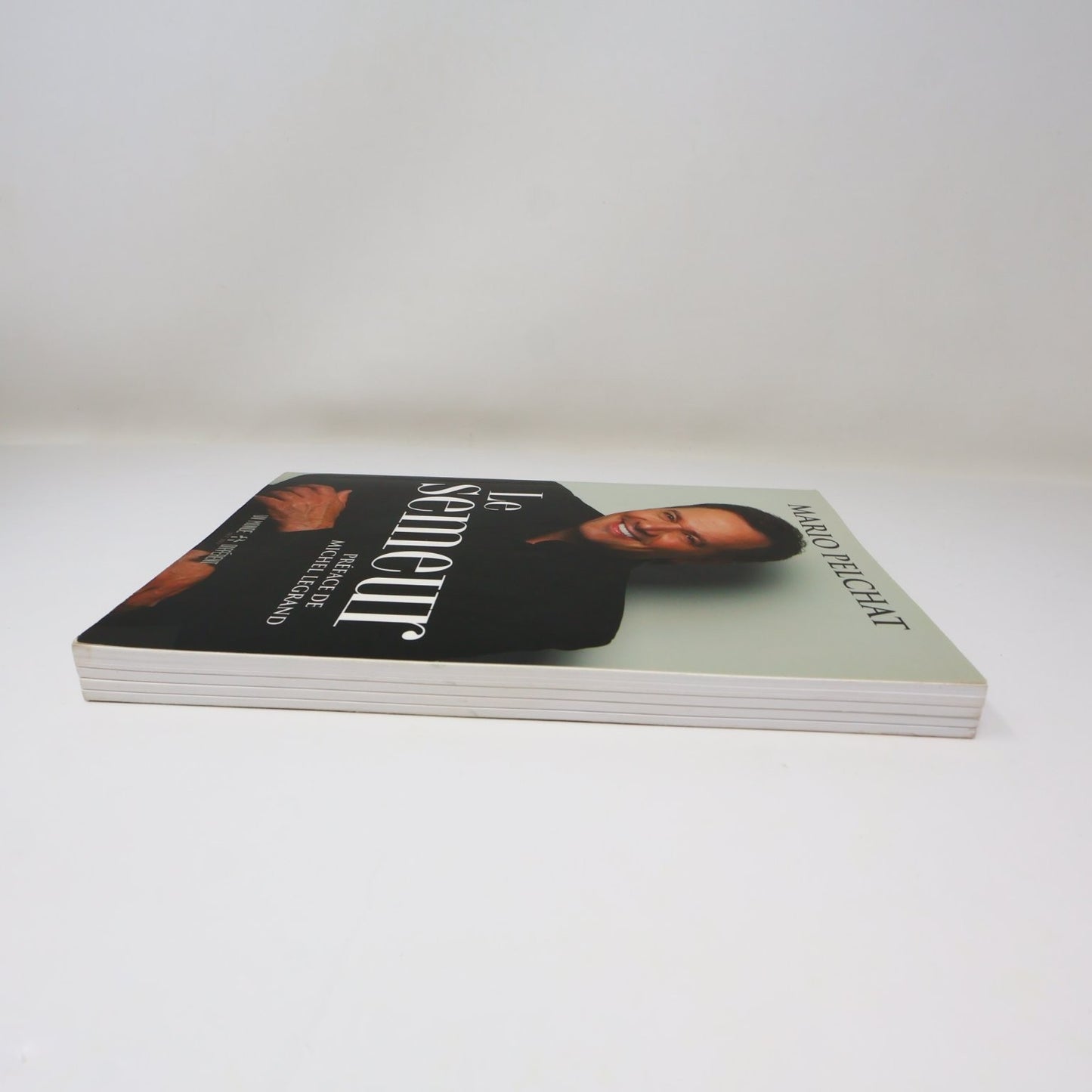 Le Semeur Mario Pelchat 2012 Autobiographie Michel Legrand Un Monde Différent