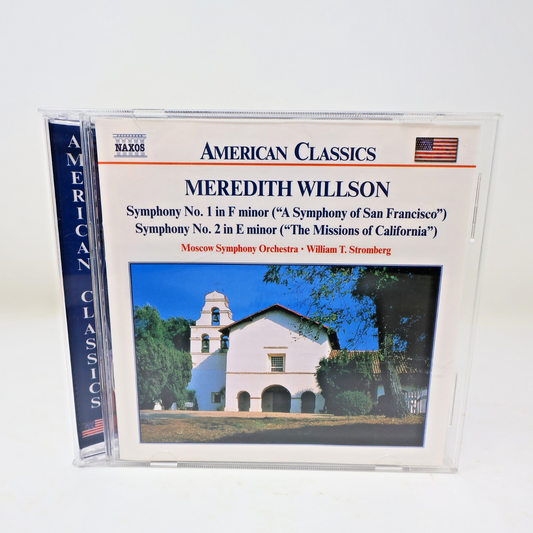 Meredith Willson A Symphony of San Francisco/The Missions of California CD 90s