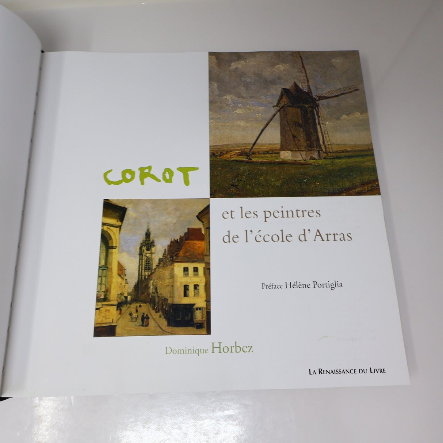 Corot et les Peintres de l'École d'Arras Dominique Horbez 2004 HC Français Arts