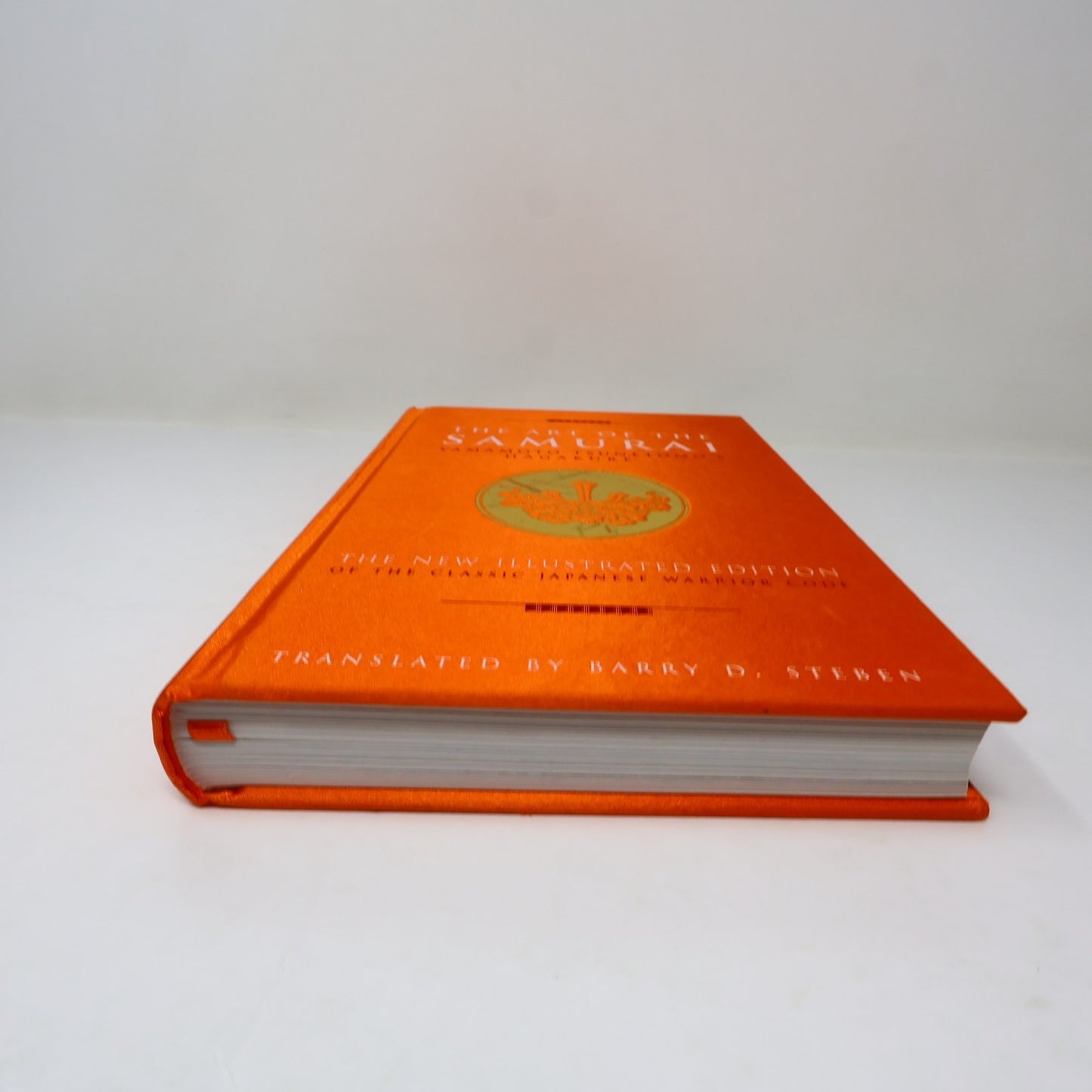 The Art of the Samurai Yamamoto Tsunetomo Duncan Baird 2008 HC History Hardcover