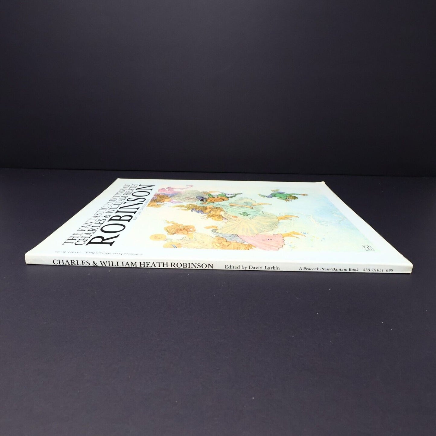 1976 The Fantasic Paintings of Charles & William Heath Robinson by David Larkin