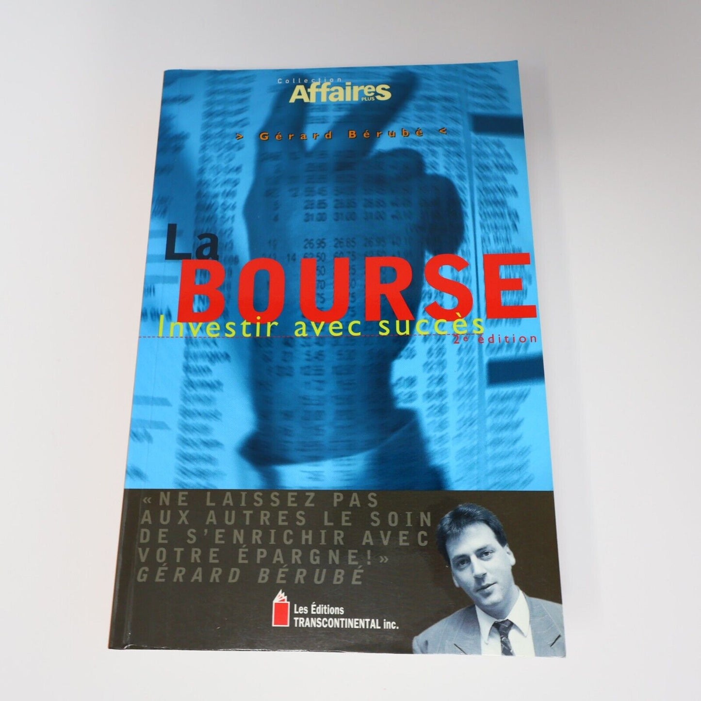 1997 La Bourse Investir avec Succès Affaires Plus de Gérard Bérubé Paperback PB