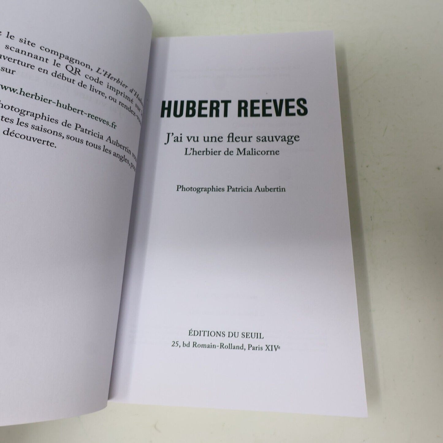 2017 J'ai Vu une Fleur Sauvage l'Herbier de Malicorne Hubert Reeves Seuil Nature