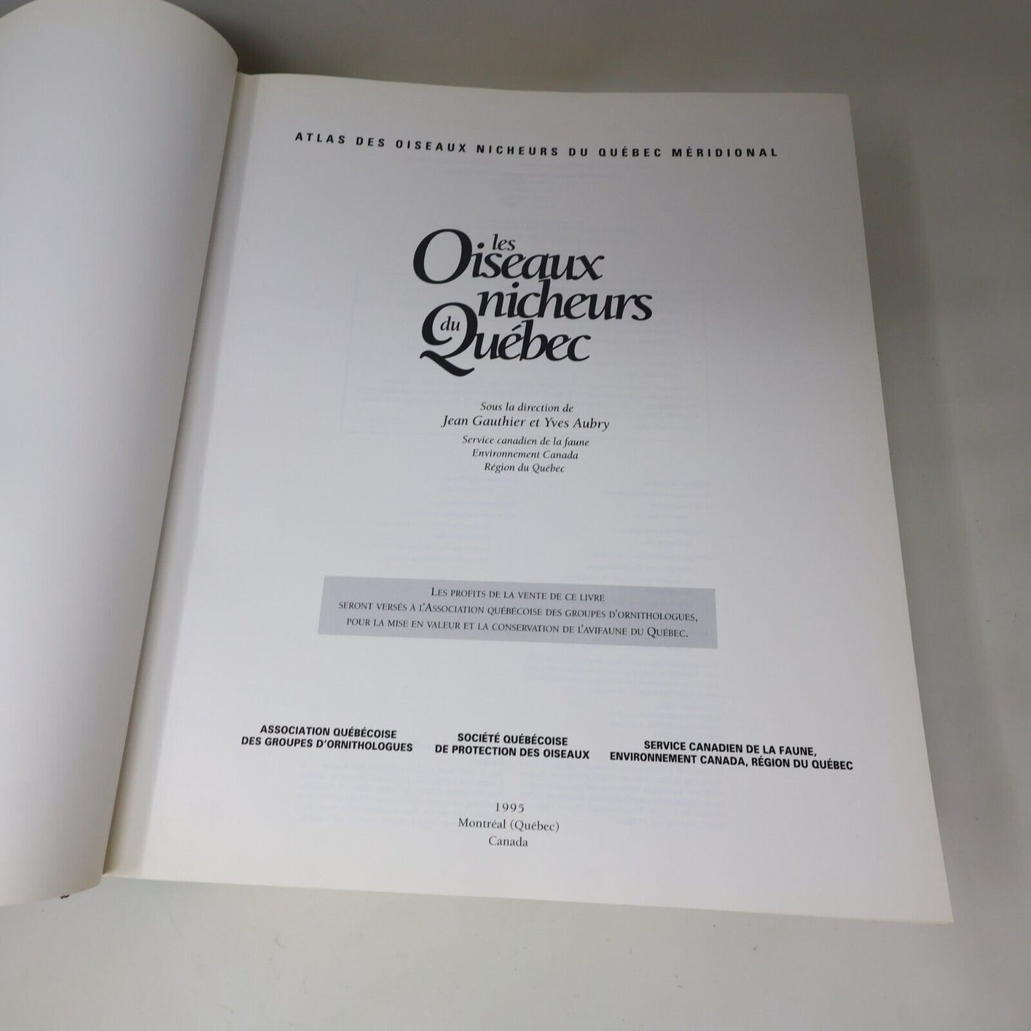 1996 Les Oiseaux Nicheurs du Québec Jean Gauthier Yves Aubry Atlas Nature Livre