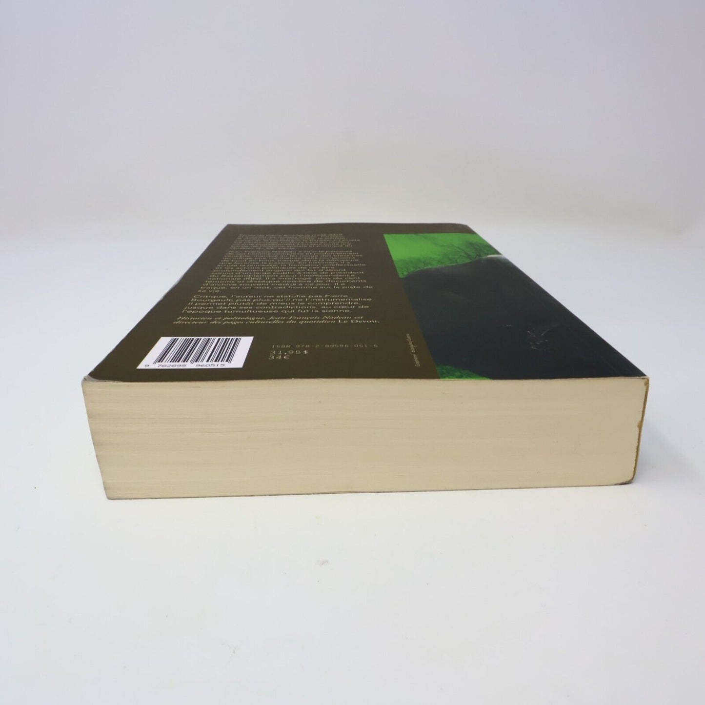 2007 Bourgault de Jean-François Nadeau Biographie Politique Québec Luxediteur PB