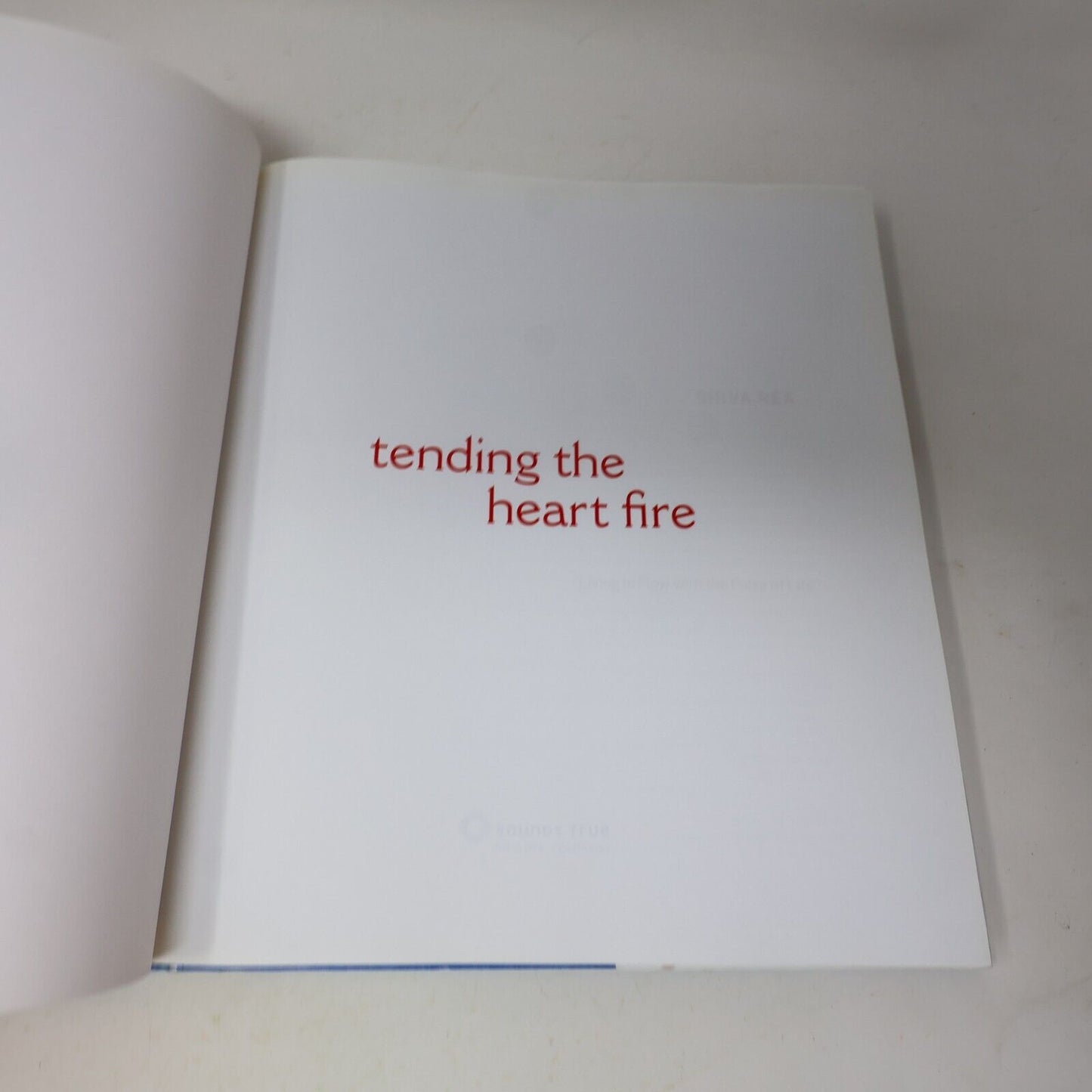 2013 Tending the Heart Fire Living in Flow With the Pulse of Life Shiva Rea Yoga