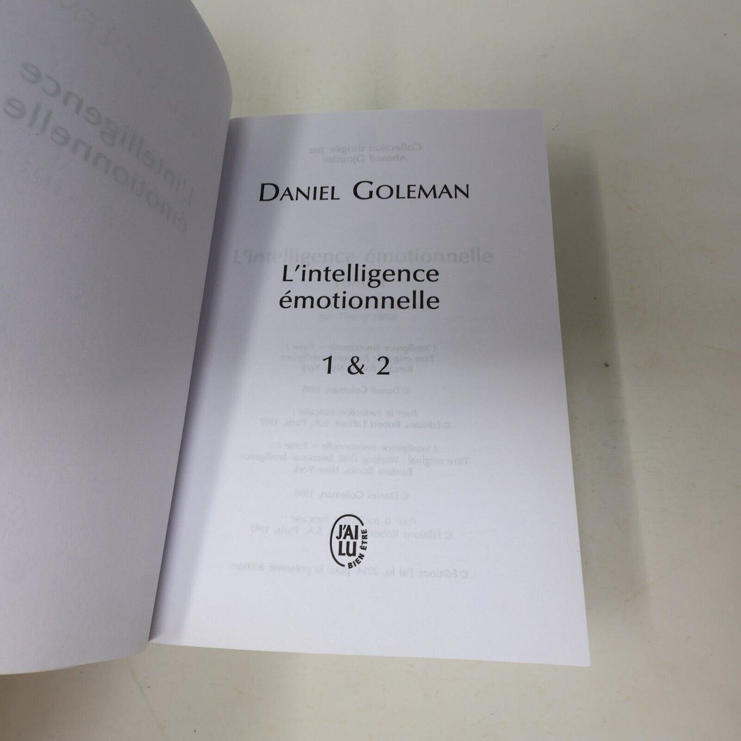 2014 L'Intelligence Émotionnelle Intégrale Daniel Goleman Psychologie Relations