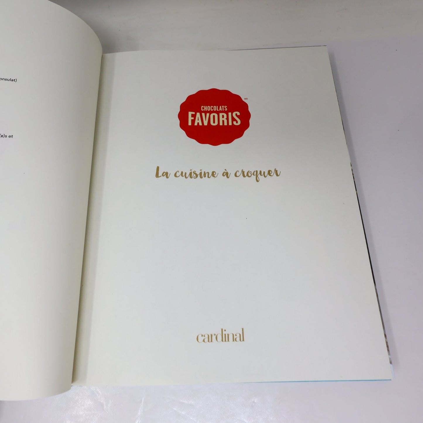La cuisine à croquer Chocolats Favoris 2017 Cardinal Français Cuisine Recettes