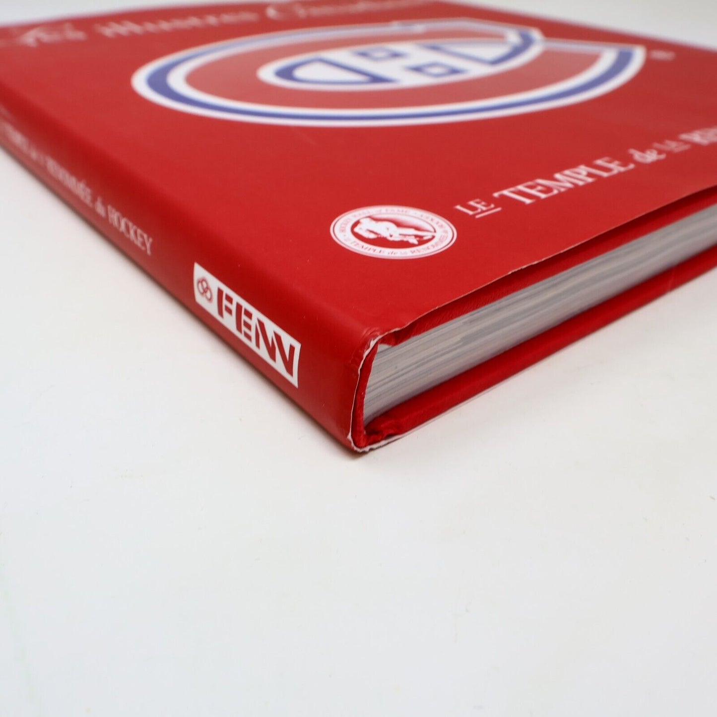 2008 Les Illustres Canadiens Le Temple de la Renommée du Hockey Français Livre