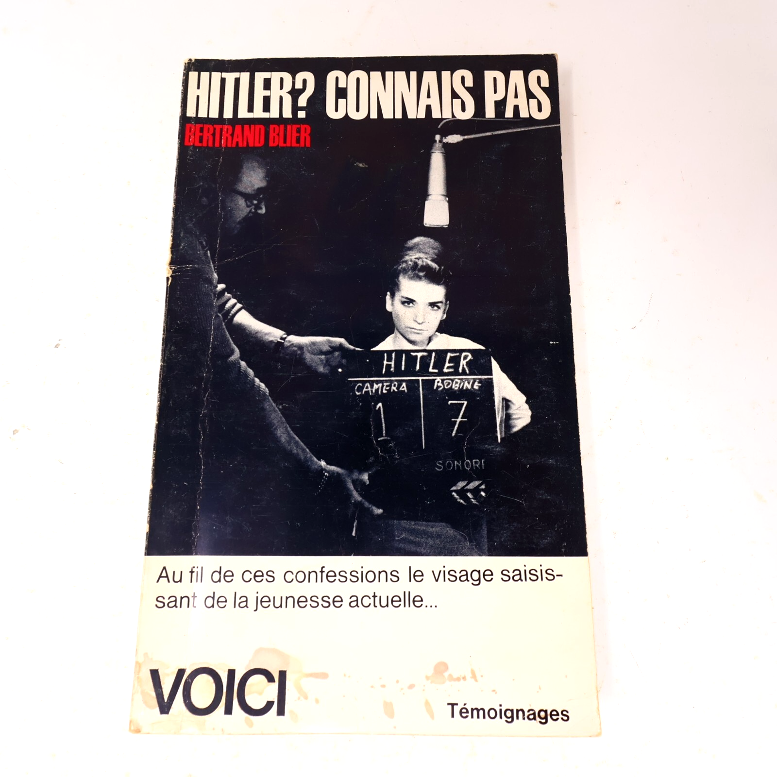 1963 Hitler? Connais Pas Bertrand Blier Voici Témoignages Société et Culture 60s
