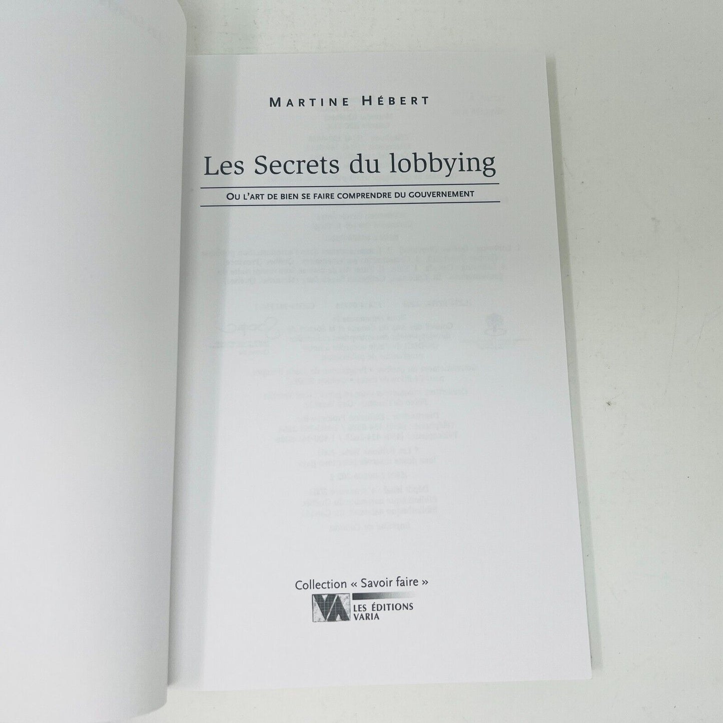 Les Secrets Du Lobbying Martine Hébert Référence Varia Québec Français Livre PB
