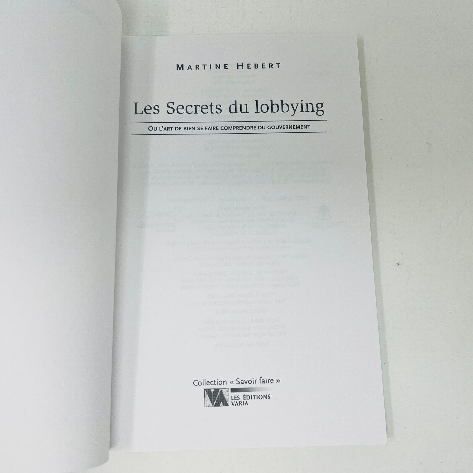 Les Secrets Du Lobbying Martine Hébert Référence Varia Québec Français Livre PB