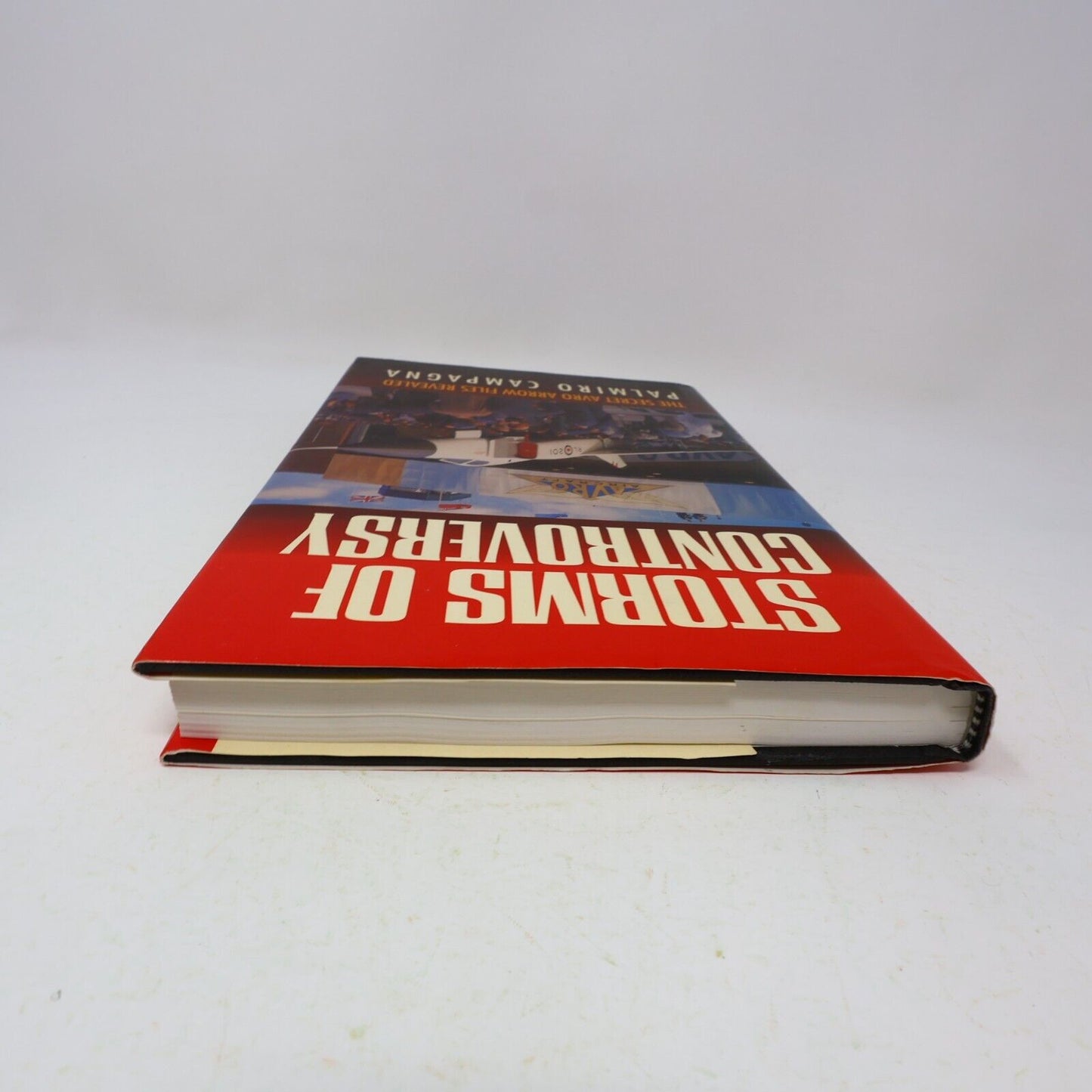 1992 Storms of Controversy the Secret Avro Arrow Files Revealed Palmiro Campagna