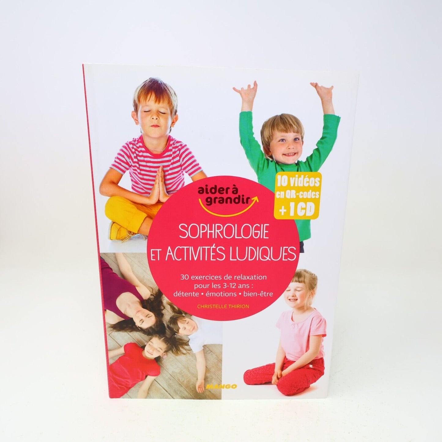 2016 Sophrologie et Activités Ludiques Christelle Thirion Éducation 3-12 Ans PB