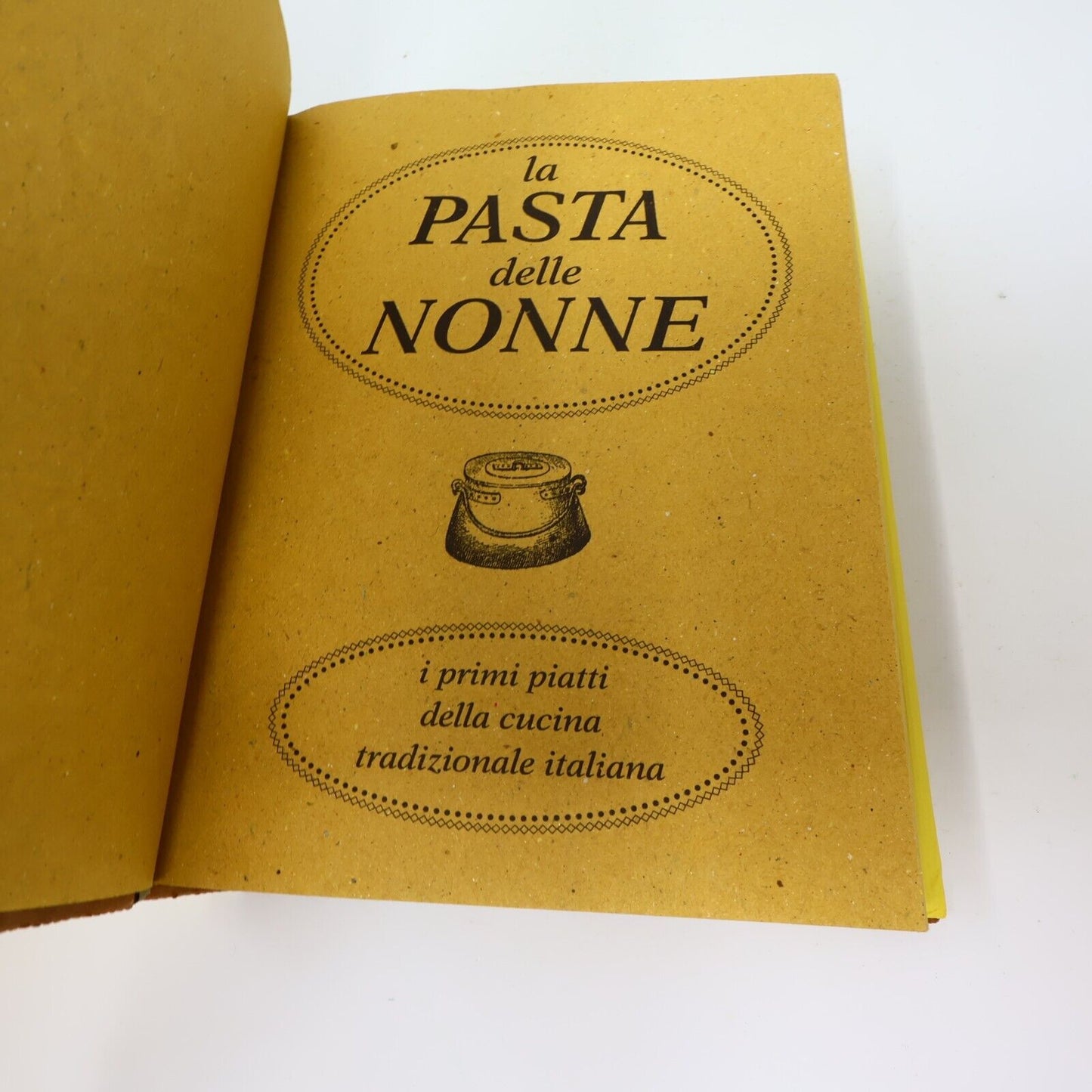 2009 La Pasta Delle Nonne Cuisine Recettes Grands-Mères Italiennes Caractère HC