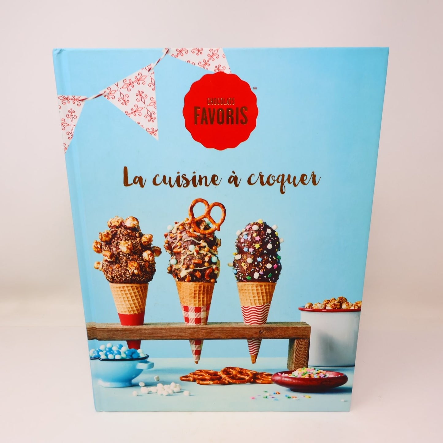 La cuisine à croquer Chocolats Favoris 2017 Cardinal Français Cuisine Recettes