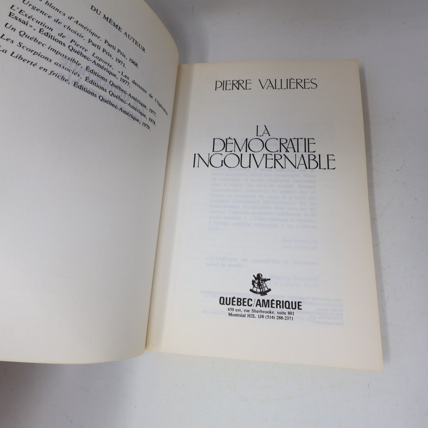 1979 La Démocratie Ingouvernable Signé Pierre Vallières Québec Amérique Société