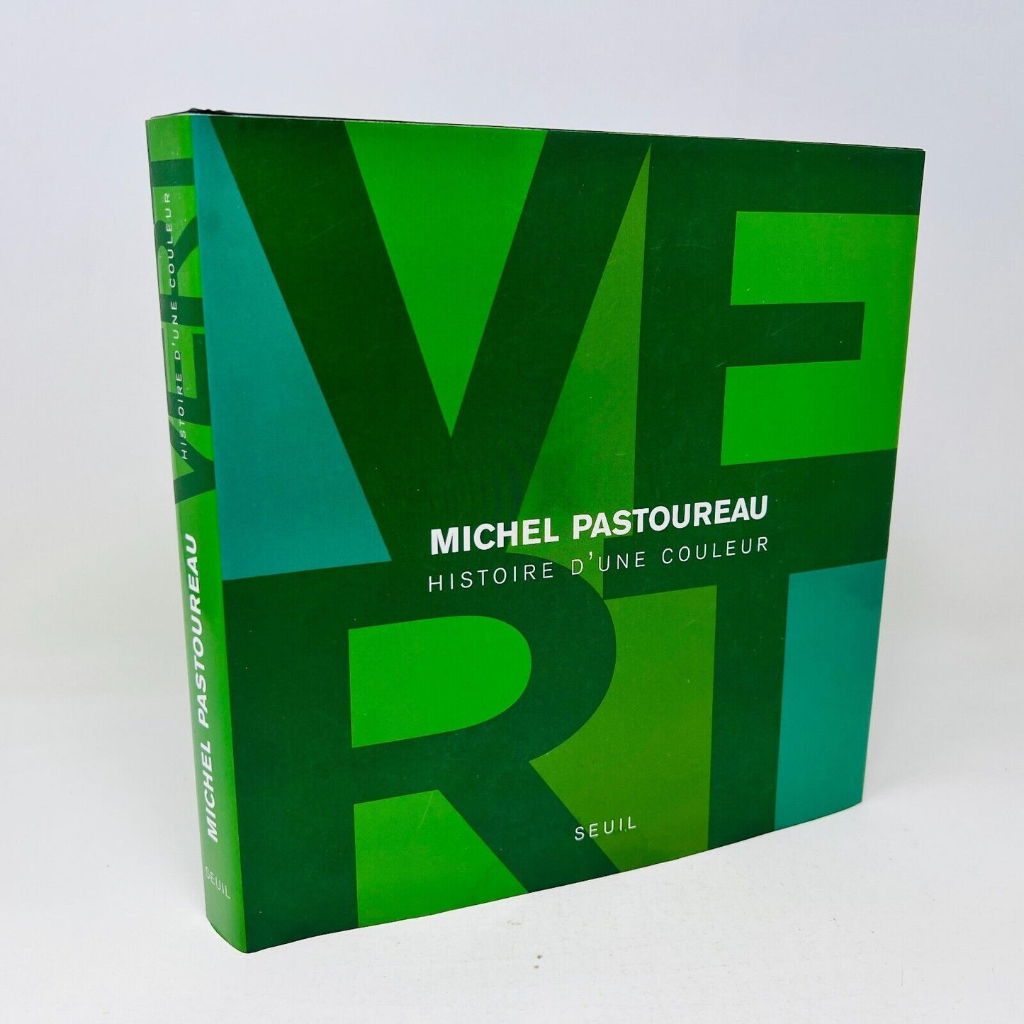 2013 Vert Histoire d'une Couleur de Michel Pastoureau Seuil Français Art Symbole