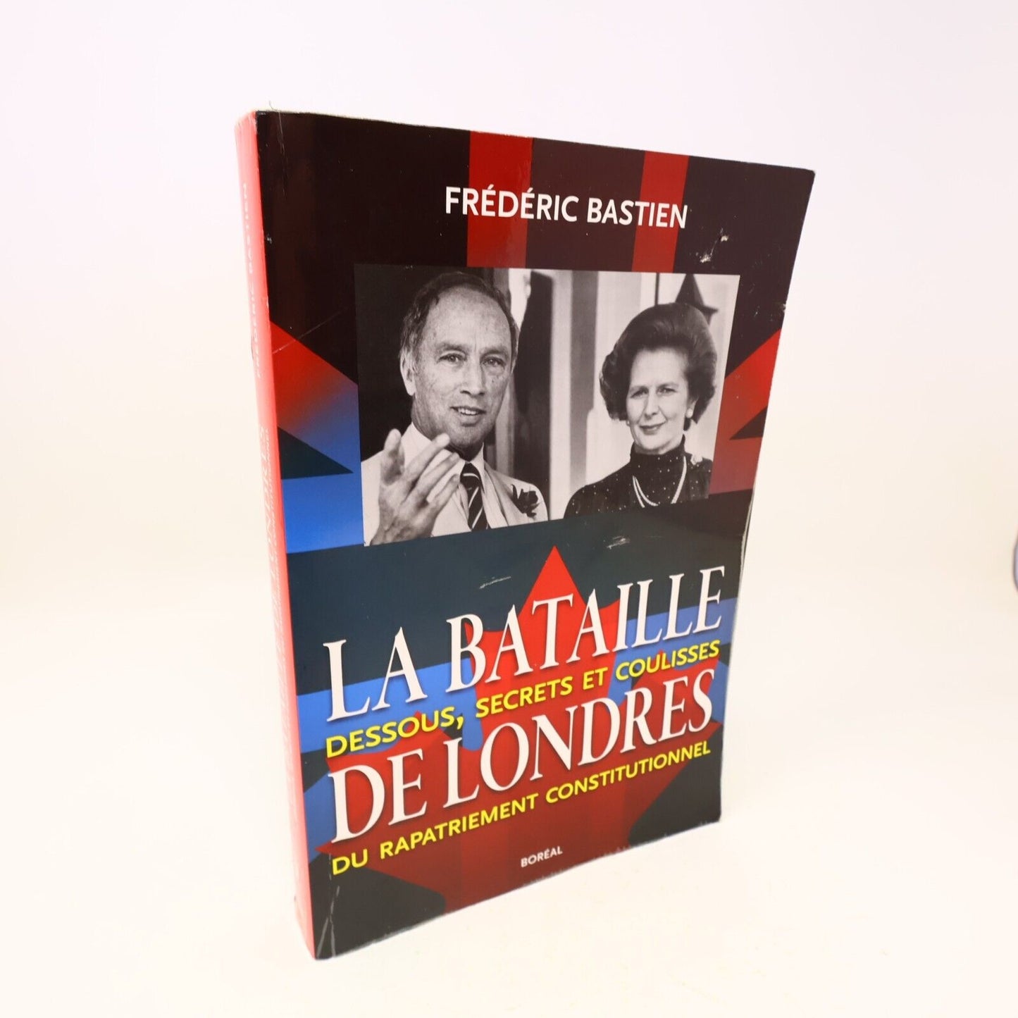 2013 La Bataille de Londres Frédéric Bastien Boréal Français Paperback Canada PB