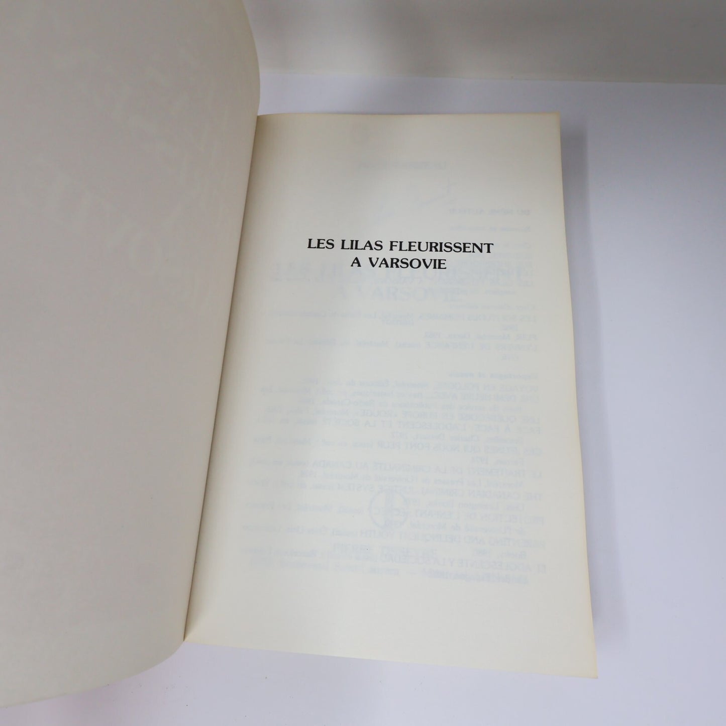 Alice Parizeau Lot 5 Livres Les Lilas Fleurissent à Varsovie/Une Femme Roman PB