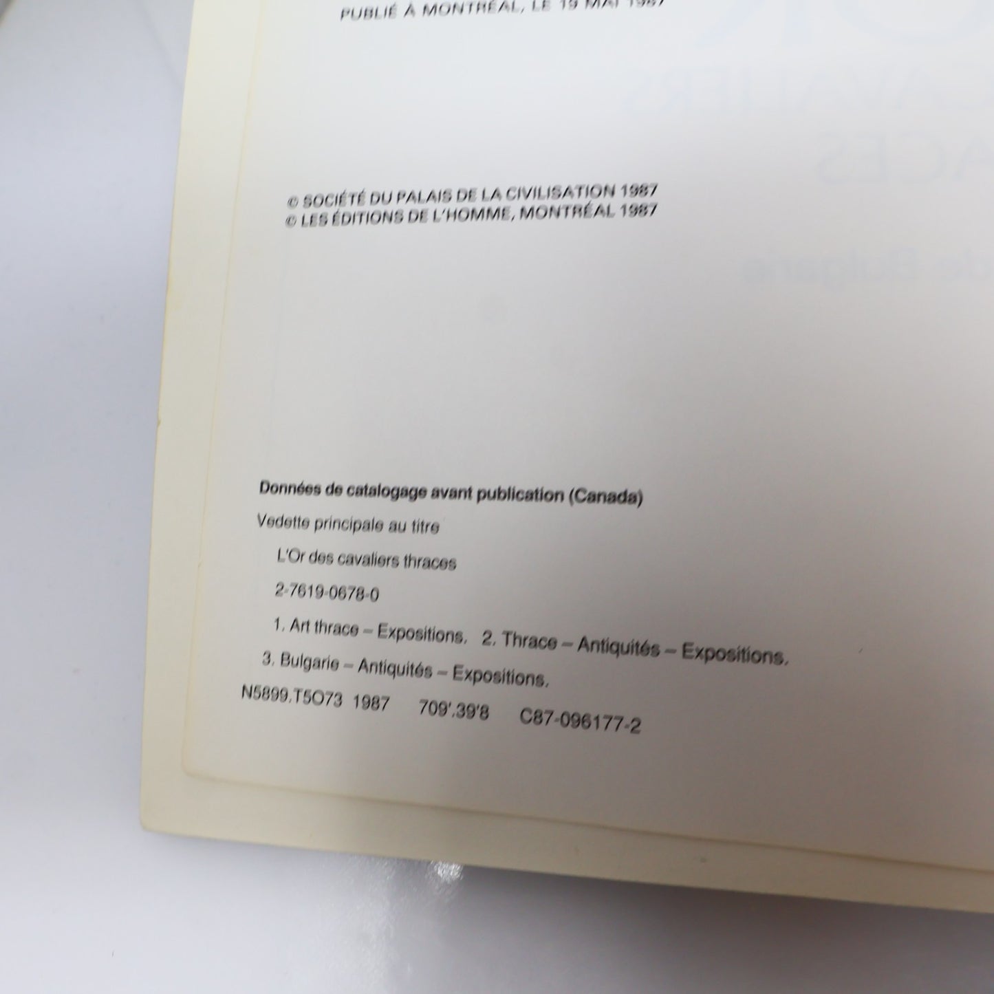 L'Or des Cavaliers Thraces Trésors de Bulgarie 1987 PB Exposition Catalogue Art